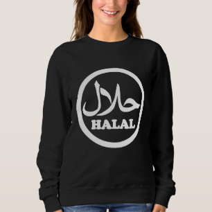 Halal Muslim Islam Islamic Diet Food Foodie Chef Sweatshirt