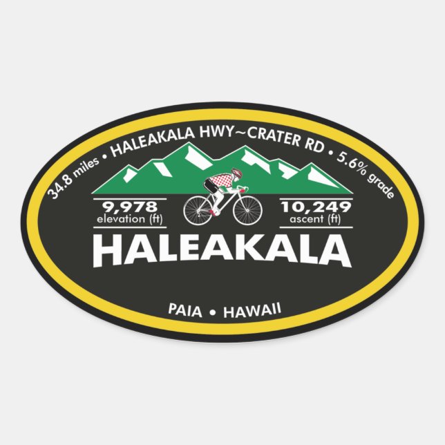 HALEAKALA- PAIA, HI -"OVAL" OVAL STICKER (Front)