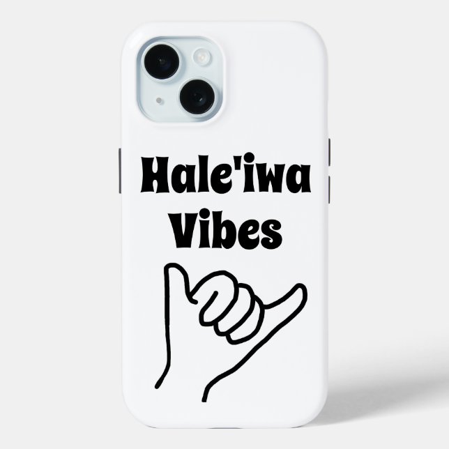 Hale'iwa Vibes Shaka iPhone 15 Case (Back)