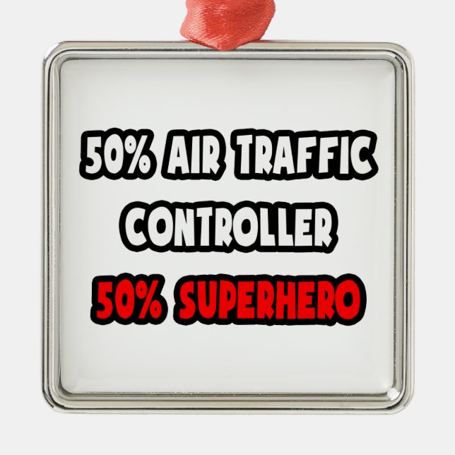 Half Air Traffic Controller ... Half Superhero Metal Tree Decoration (Front)