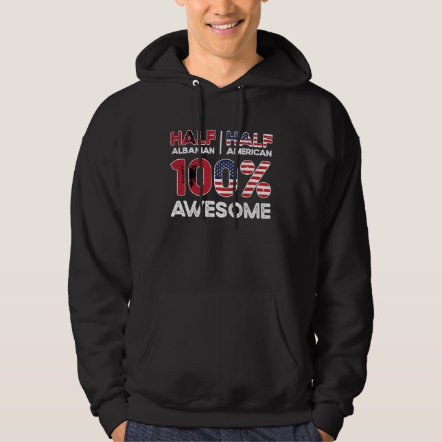 Half Albanian Albania American USA Citizenship Hoodie (Front)