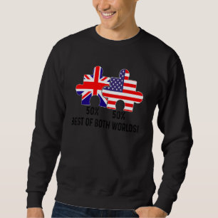 Half American Half British Flag Map Combined USA U Sweatshirt