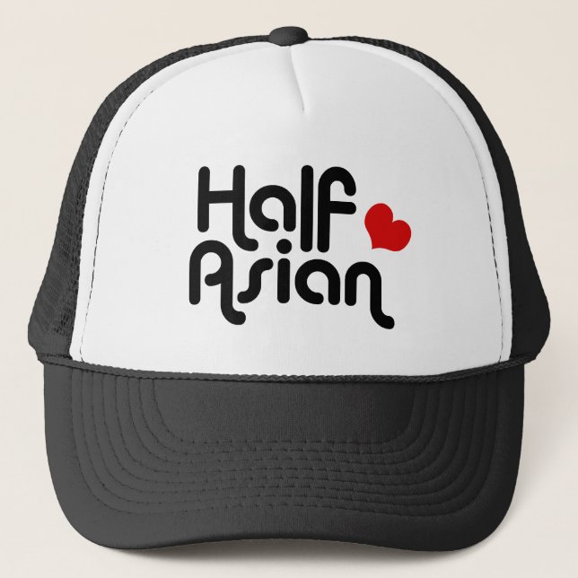 Half Asian Trucker Hat (Front)