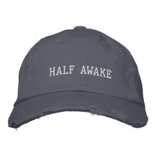 Half Awake Funny Vintage Embroidered Baseball Hat