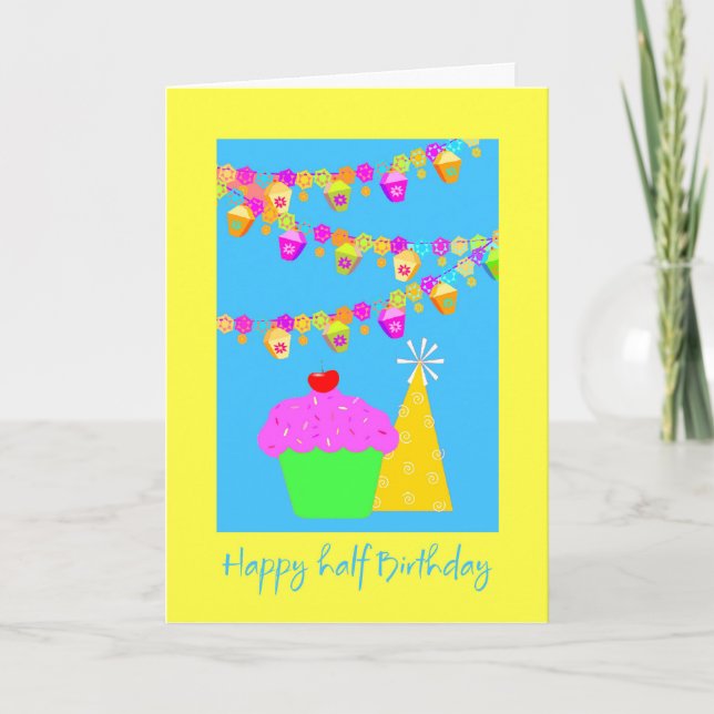 Half Birthday Card (Front)