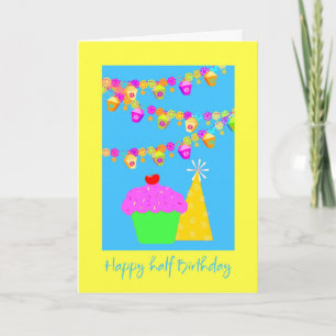 Half Birthday Card