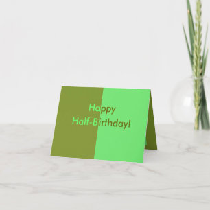 Half-birthday Card