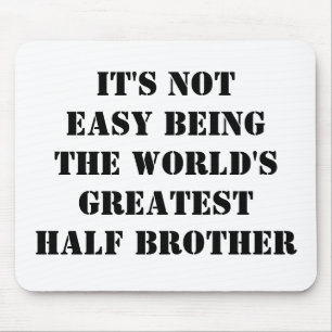 Half Brother Mouse Mat