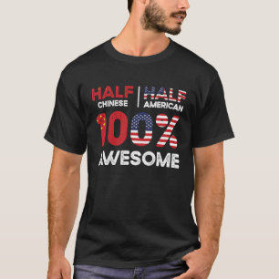 Half Chinese China American USA Citizenship T-Shirt