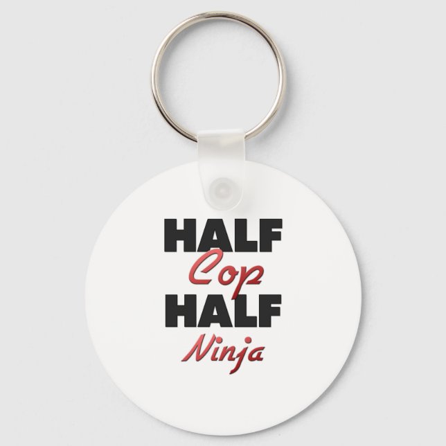 Half Cop Half Ninja Key Ring (Front)
