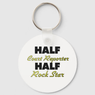 Half Court Reporter Half Rock Star Key Ring