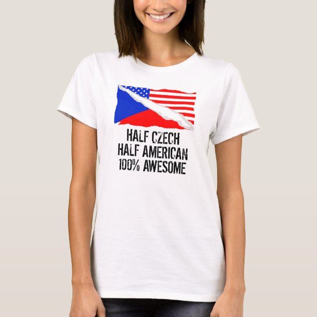 Half Czech Half American Awesome T-Shirt (Front)