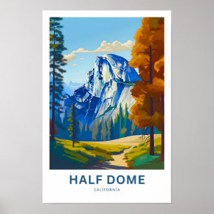 Half Dome California Travel Print