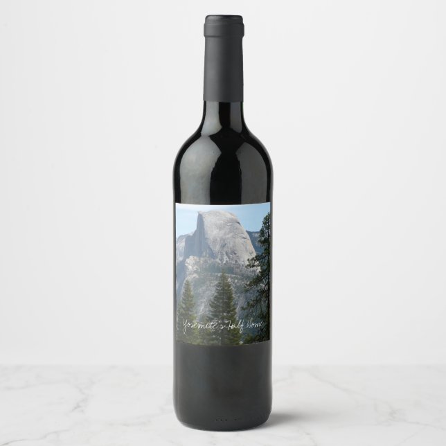 Half Dome from Panorama Trail I Wine Label (Front)