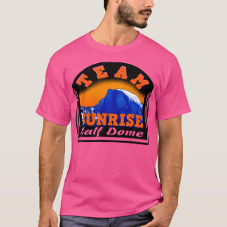 Half Dome Hiking Team Sunrise T-Shirt