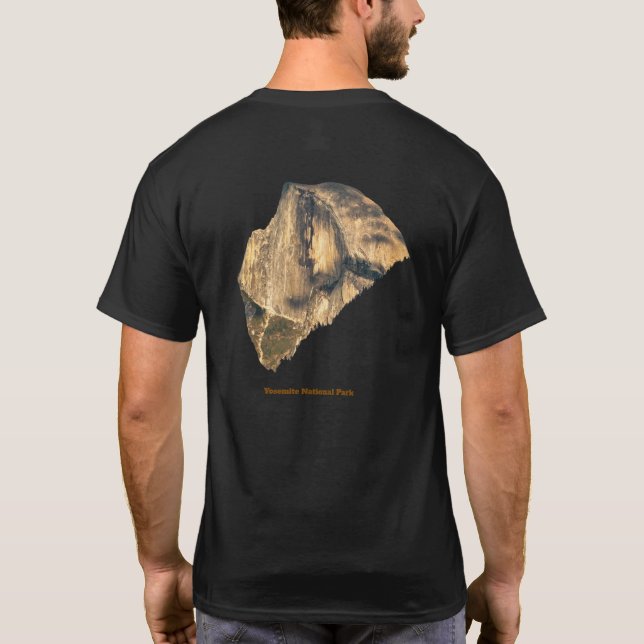 Half Dome - Yosemite National Park  T-Shirt (Back)