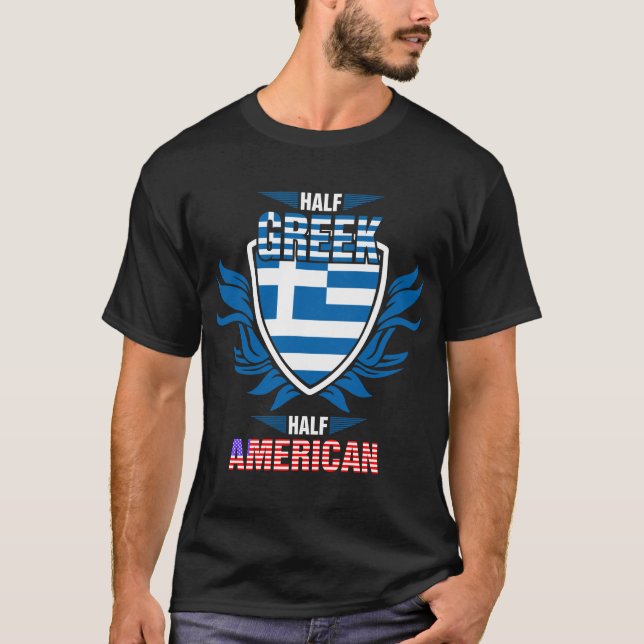 Half Greek Half American Tshirt (Front)