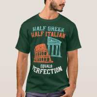 Half Greek Half Italian