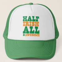 HALF IRISH ALL AWESOME funny St Patrick's day