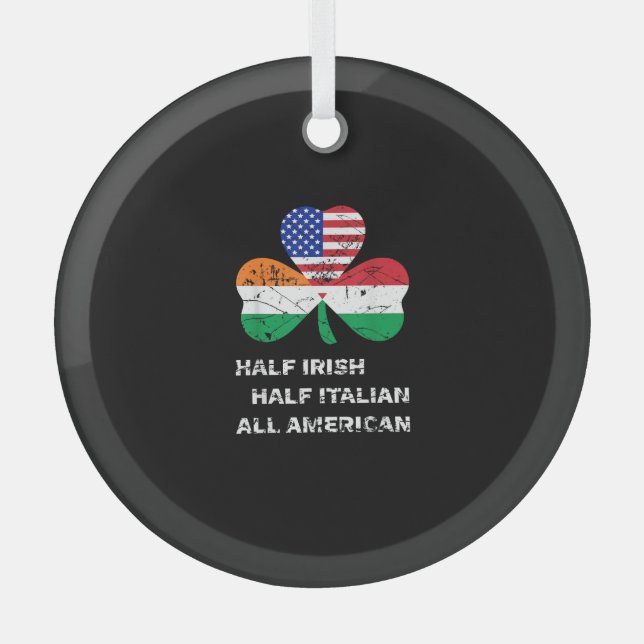 Half Irish Half Italian All American Flag Shamrock Glass Tree Decoration (Front)