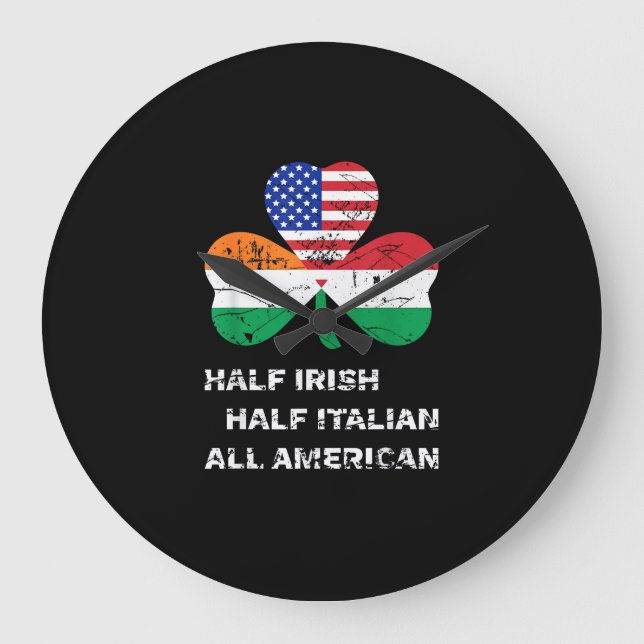 Half Irish Half Italian All American Flag Shamrock Large Clock (Front)
