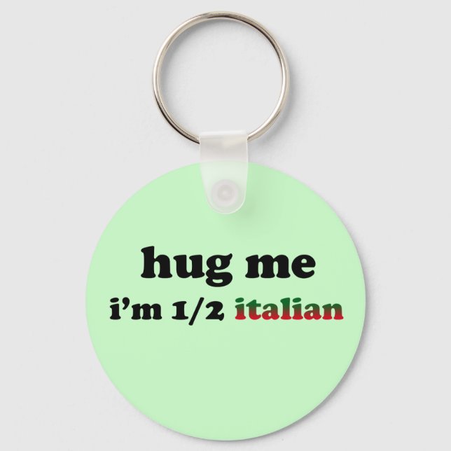 Half Italian Key Ring (Front)