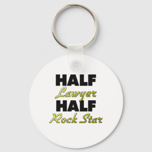 Half Lawyer Half Rock Star Key Ring