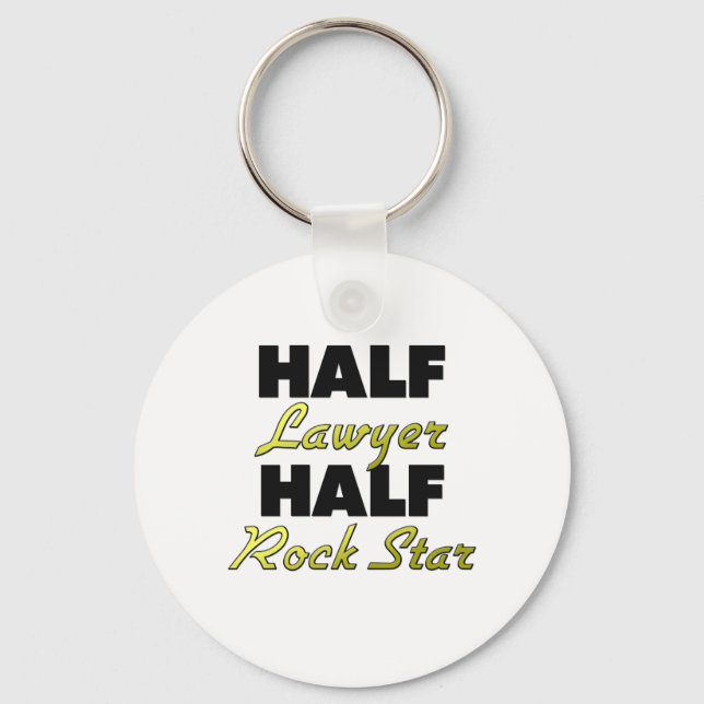 Half Lawyer Half Rock Star Key Ring (Front)