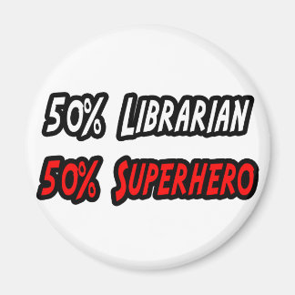 Half Librarian Half Superhero Magnet