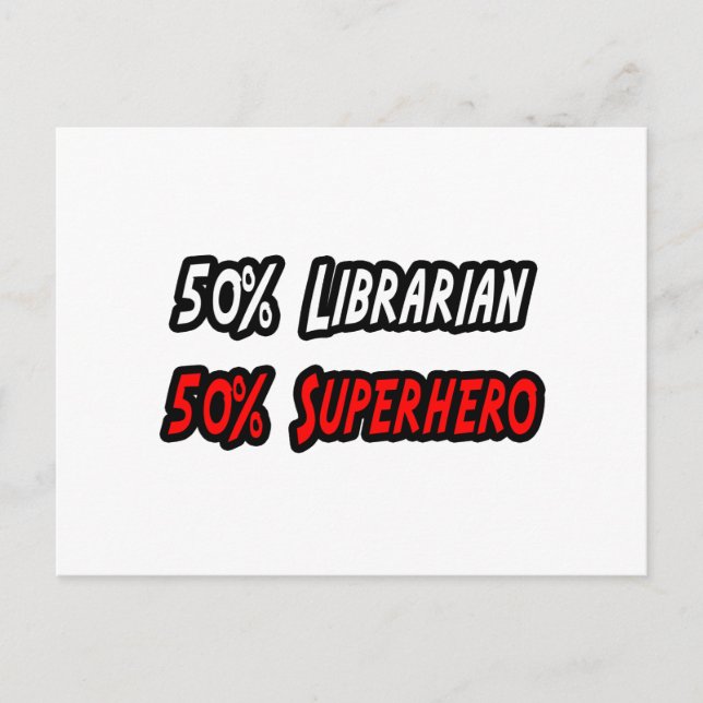 Half Librarian Half Superhero Postcard (Front)