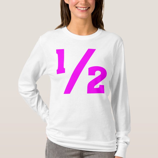 Half - Magenta T-Shirt (Front)