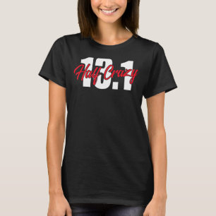 Half Marathon 13 1 Miles Half Crazy Running Cool T-Shirt