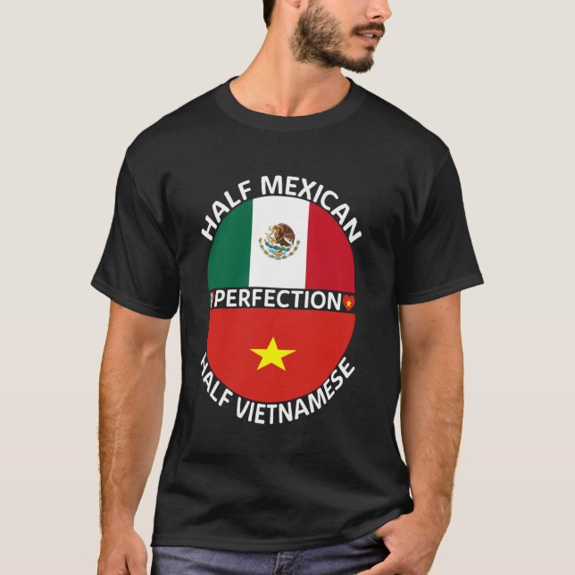 Half Mexican Half Vietnamese Mexico Vietnam Flag R T-Shirt (Front)