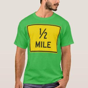 Half Mile T-Shirt