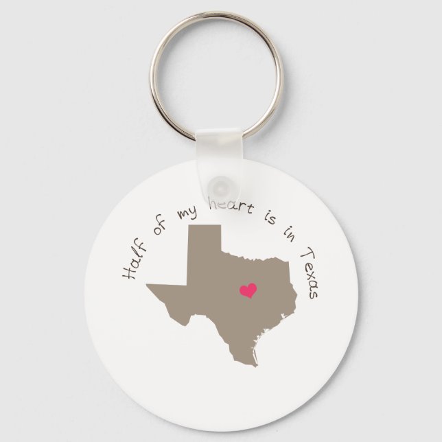 Half My Heart is in Texas Key Ring (Front)