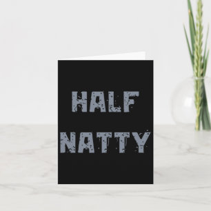 Half Natty Bodybuilding Steroid Card