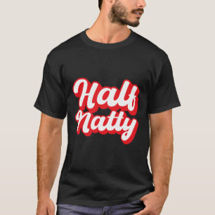 Half Natty Fitness T-Shirt