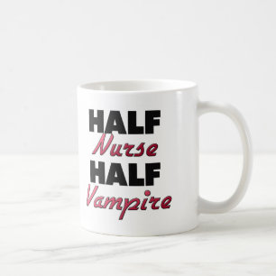 Half Nurse Half Vampire Coffee Mug