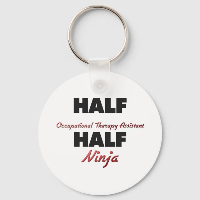 Half Occupational Therapy Assistant Half Ninja Key Ring (Front)
