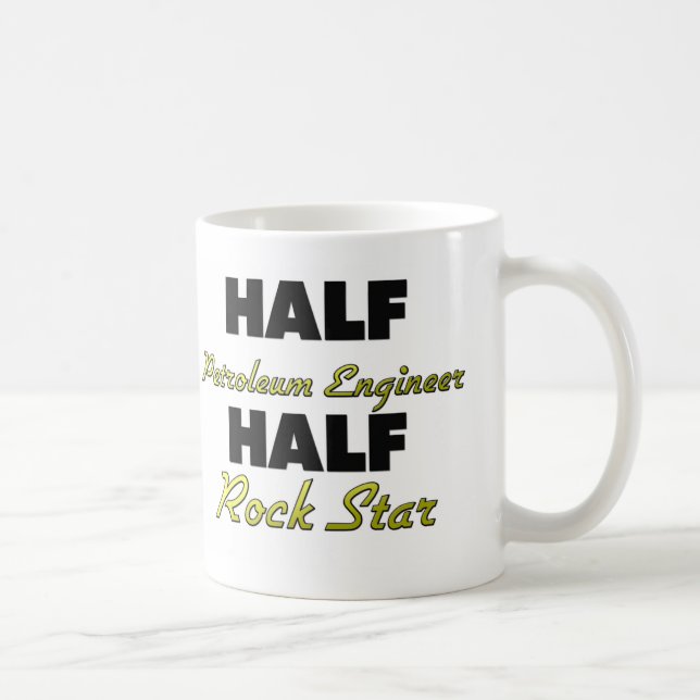 Half Petroleum Engineer Half Rock Star Coffee Mug (Right)