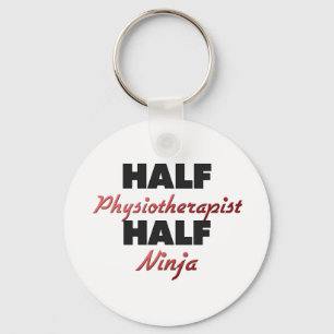 Half Physiotherapist Half Ninja Key Ring