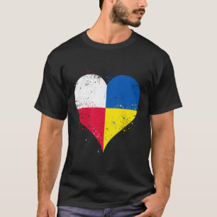 Half Polish Half Ukrainian A Heart With Poland Ukr T-Shirt