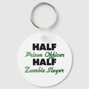 Half Prison Officer Half Zombie Slayer Key Ring