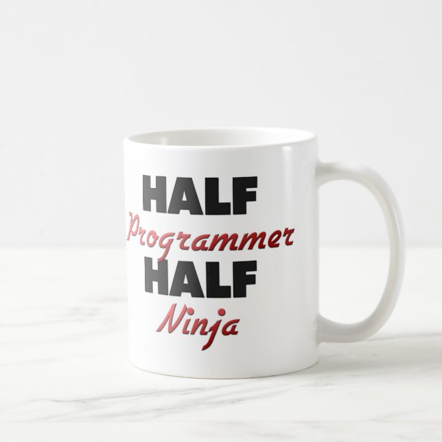 Half Programmer Half Ninja Coffee Mug (Right)