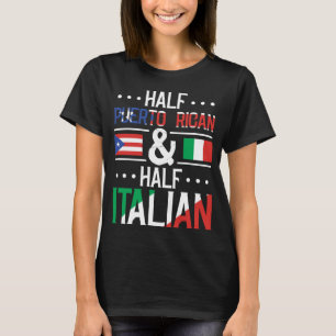 Half Puerto Rican And Half Italian Flag Heritage R T-Shirt