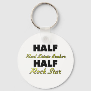 Half Real Estate Broker Half Rock Star Key Ring