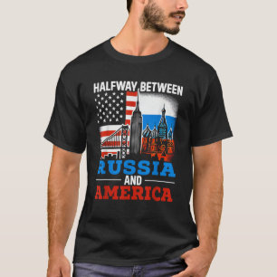 Half Russian Half American USA Flag Russia America T-Shirt