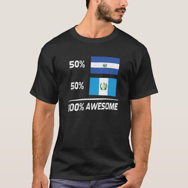 Half Salvadorian Half Guatemalan El Salvador Guate T-Shirt (Front)