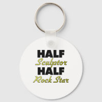 Half Sculptor Half Rock Star