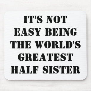 Half Sister Mouse Mat